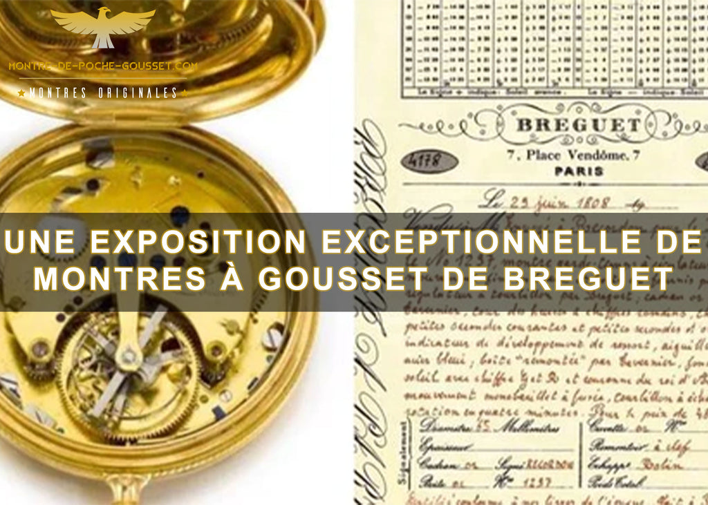 Une exposition exceptionnelle de montres à gousset de Breguet