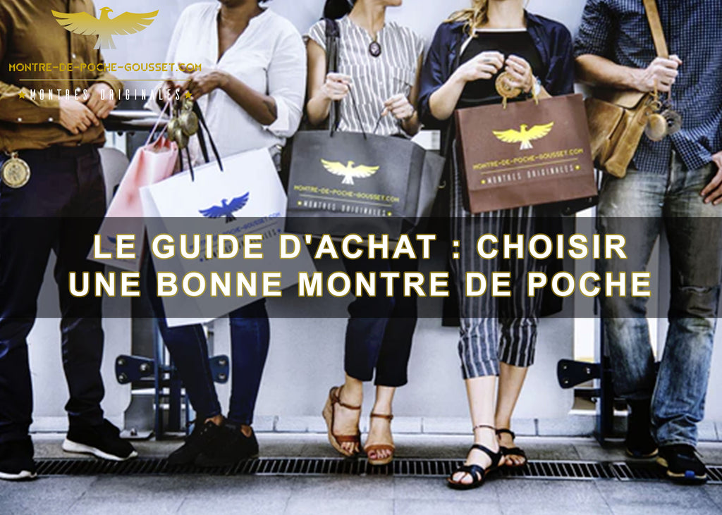 Acheter une montre gousset Le guide d achat complet