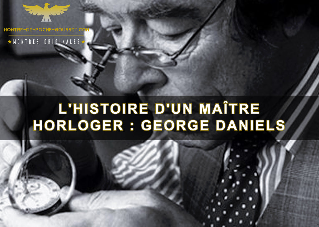 L'histoire fascinante d'un maître horloger : George Daniels et ses 23 montres de poche