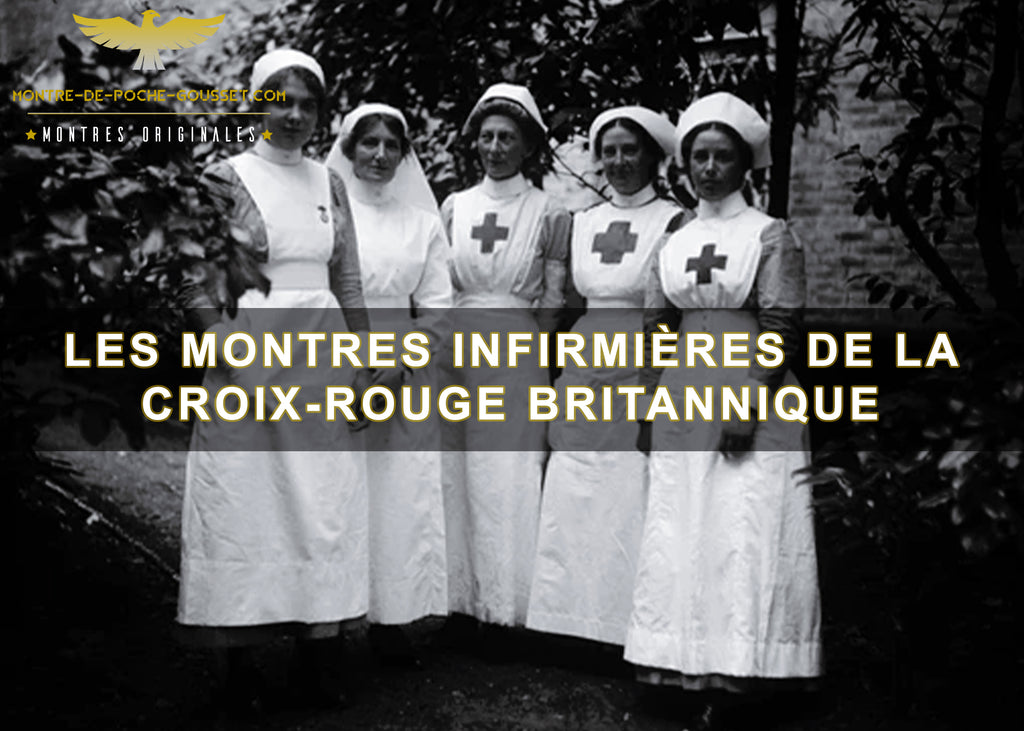 Les montres infirmières de la Croix-Rouge britannique pendant la Première Guerre mondiale