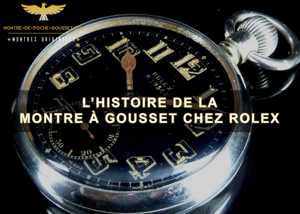 L’histoire de la montre à gousset Rolex