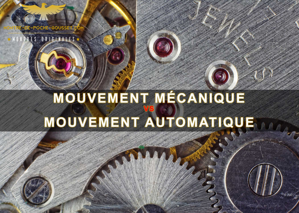 Mouvements mécaniques vs Mouvements automatiques : Que choisir ?